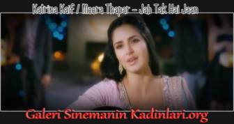 Meera Thapar (Karakter) Katrina Kaif Jab Tak Hai Jaan